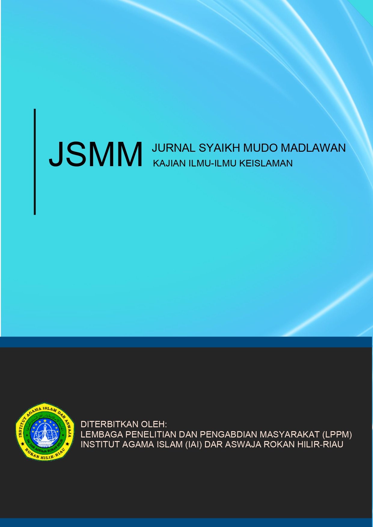 					View Vol. 1 No. 1 (2024):  Jurnal Syaikh Mudo Madlawan
				