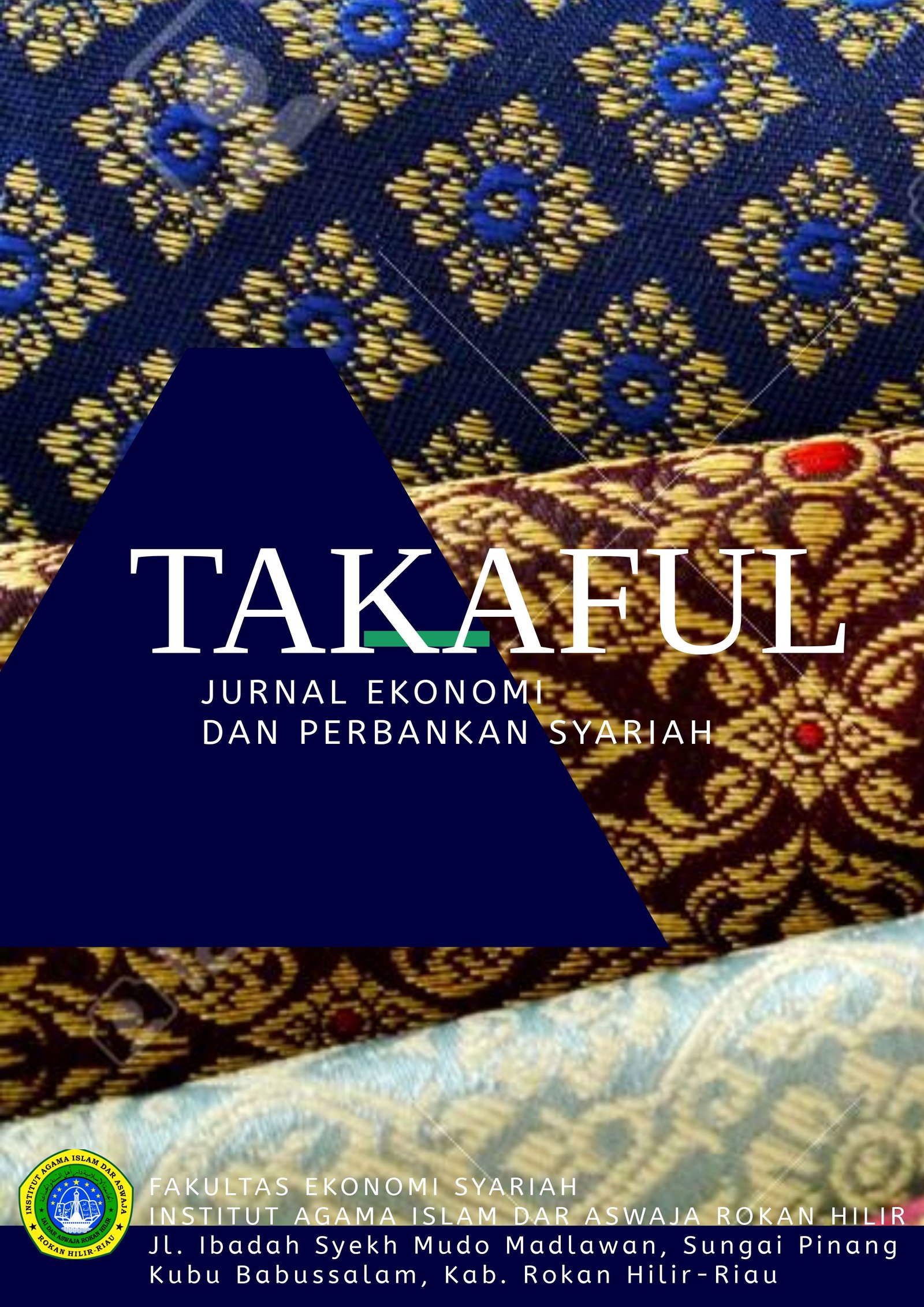 View Vol. 1 No. 1 (2025): TAKAFUL : Jurnal Ekonomi Dan Perbankan Syariah